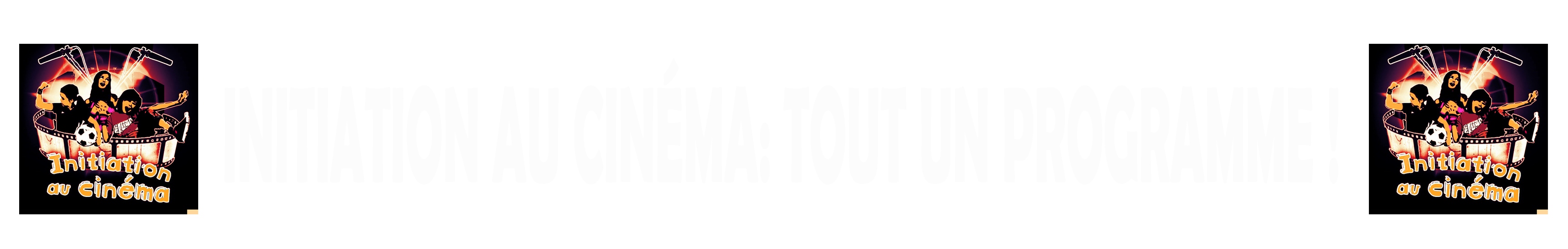 Initiation au cinéma